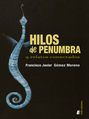 cover image of Hilos de penumbra